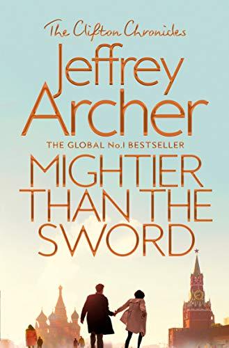 Mightier Than the Sword (The Clifton Chronicles, Bk. 5)