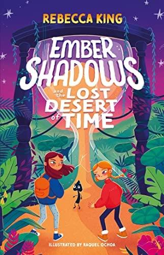 Ember Shadows and the Lost Desert of Time (Ember Shadows, Bk. 2)