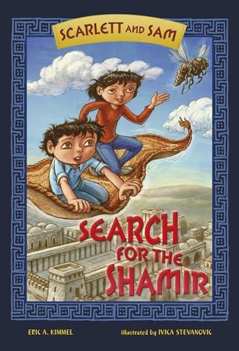 Search for the Shamir (Scarlett and Sam, Bk. 2)