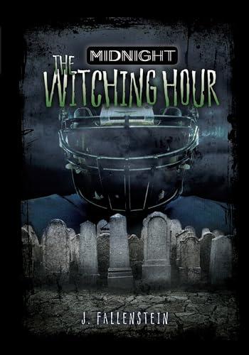 The Witching Hour (Midnight)