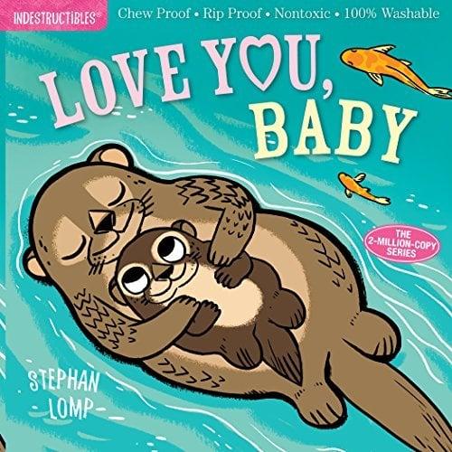 Love You, Baby (Indestructibles)