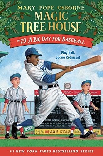A Big Day for Baseball (Magic Tree House, Bk. 29)