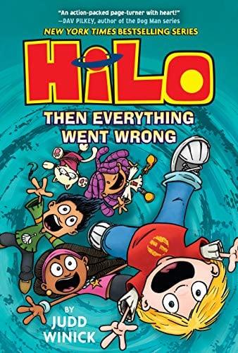 Then Everything Went Wrong (Hilo, Bk. 5)