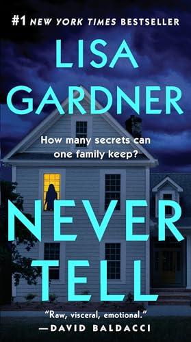 Never Tell (Detective D. D. Warren, Bk. 10)