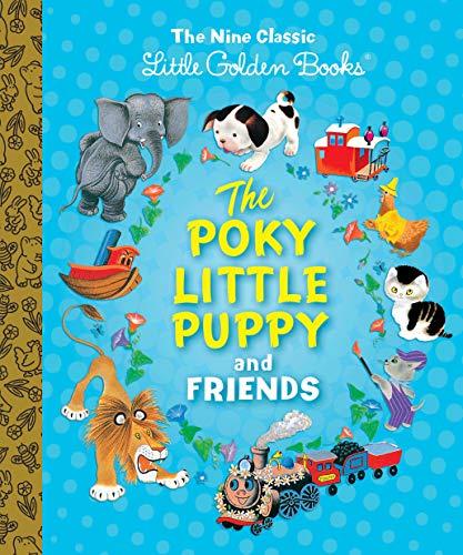 The Poky Little Puppy and Friends