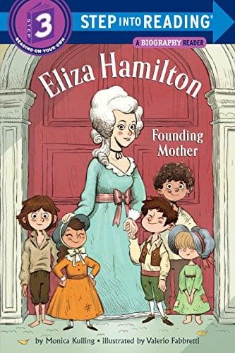 Eliza Hamilton: Founding Mother (Step Into Reading, Step 3)