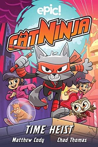 Time Heist (Cat Ninja, Volume 2)