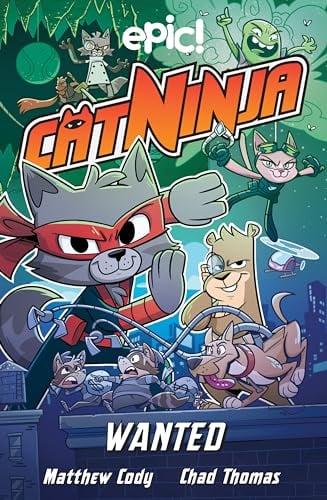 Wanted (Cat Ninja, Volume 3)