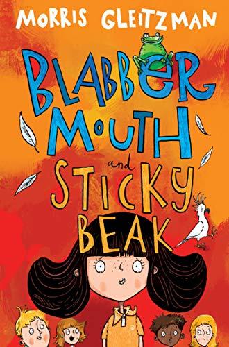 Blabber Mouth & Sticky Beak