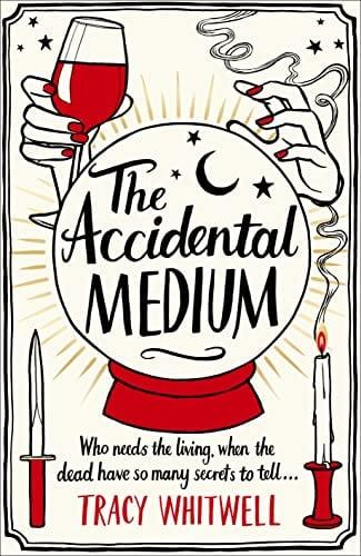 The Accidental Medium (Bk. 1)
