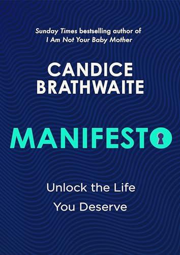 Manifesto: Unlock the Life You Deserve