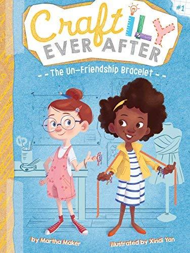 The Un-Friendship Bracelet (Craftily Ever After, Bk. 1)