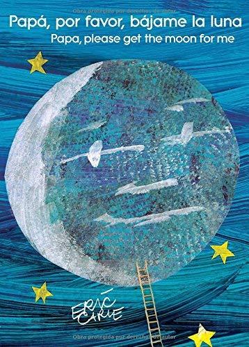 Papa, Por Favor, Bajame La Luna/Papa, Please Get the Moon For Me