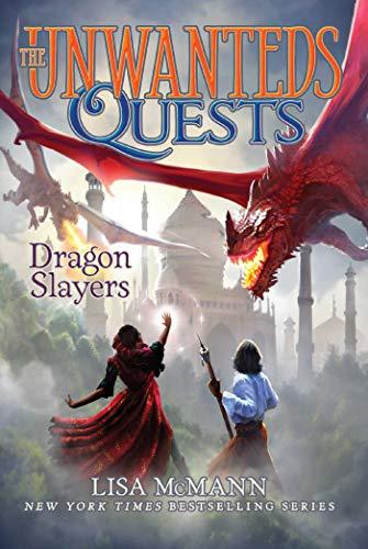 Dragon Slayers (The Unwanteds Quests, Bk. 6))