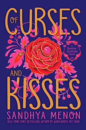 Of Curses and Kisses (Rosetta Academy, Bk. 1)