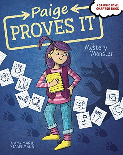 The Mystery Monster (Paige Proves It, Volume 1)