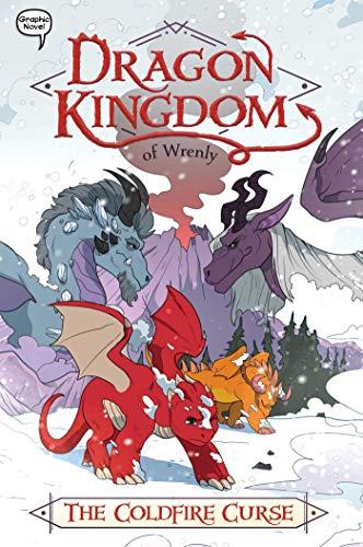The Coldfire Curse (Dragon Kingdom of Wrenly, Volume 1)