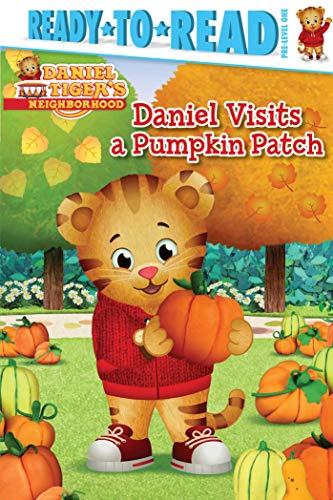 Daniel Visits a Pumpkin Patch (Daniel Tiger's Neighborhood, Ready-To-Read, Pre-Level 1)