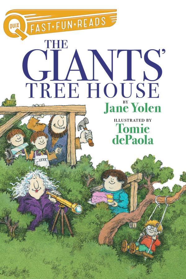 The Giants' Tree House (Giant Series, Bk. 4, QUIX)