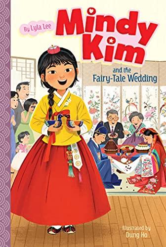 Mindy Kim and the Fairy-Tale Wedding (Mindy Kim, Bk. 7)