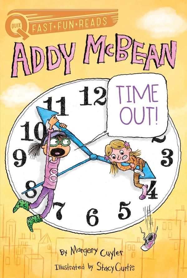 Time Out! (Addy McBean, Bk. 2, QUIX)