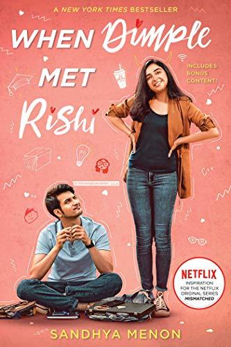 When Dimple Met Rishi (Dimple and Rishi, Bk. 1)