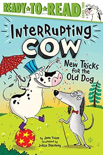 New Tricks for the Old Dog (Interrupting Cow, Ready-to-Read,  Level 2)
