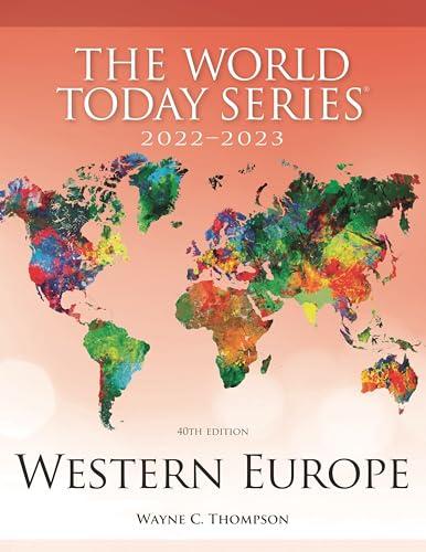 Western Europe 2022–2023 (The World Today Series, 40th Edition)