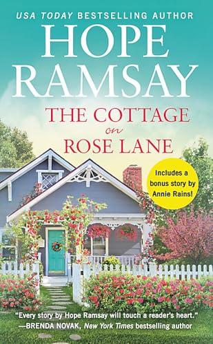The Cottage on Rose Lane (Moonlight Bay, Bk. 1)