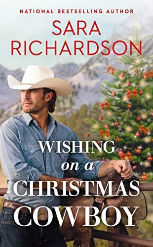 Wishing on a Christmas Cowboy (Star Valley, Bk. 1)