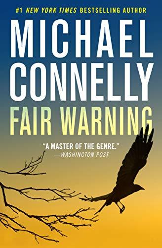 Fair Warning (Jack McEvoy, Bk. 3)