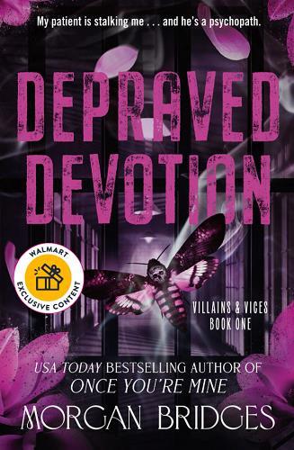 Depraved Devotion (Villains & Vices, Bk. 1) (Walmart Edition)