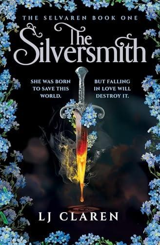 The Silversmith (The Selvaren, Bk. 1)