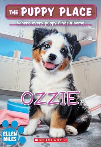 Ozzie (The Puppy Place, Bk. 70)