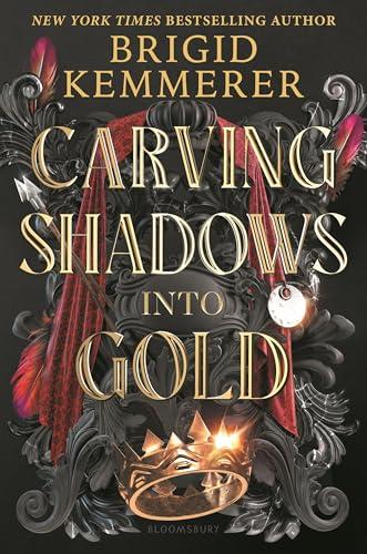 Carving Shadows Into Gold (Forging Silver Into Stars, Bk. 2)
