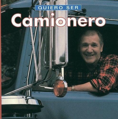 Quiero Ser Camionero