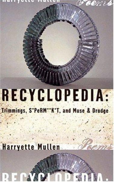 Recyclopedia: Trimmings, S*PeRM**K*T, and Muse & Drudge