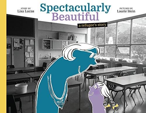 Spectacularly Beautiful: A Refugee's Story