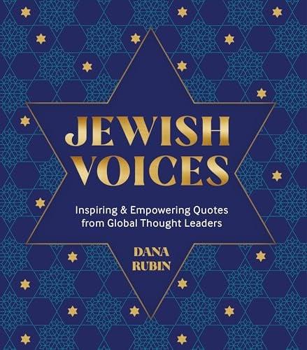 Jewish Voices: Inspiring & Empowering Quotes From Global Thought Leaders