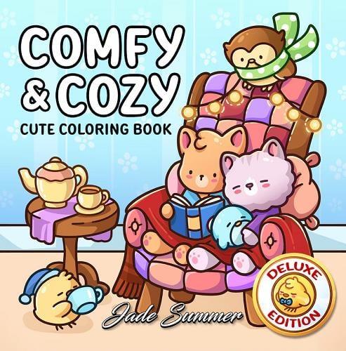 Comfy & Cozy Cute Coloring Book (Deluxe Edition)