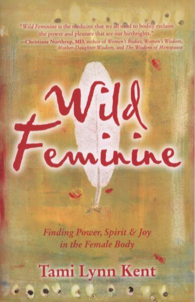 Wild Feminine