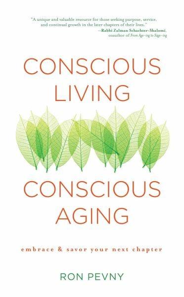 Conscious Living, Conscious Aging