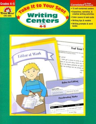 Writing Centers (Take It to Your Seat, Grades 4-5)