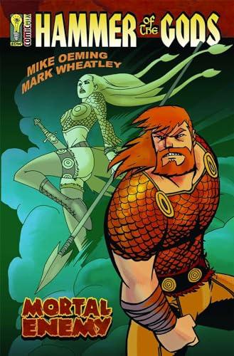 Mortal Enemy (Hammer of the Gods, Volume 1)