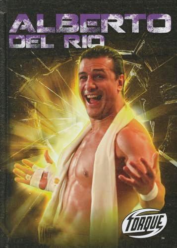 Alberto del Rio (Torque, Pro Wrestling Champions)