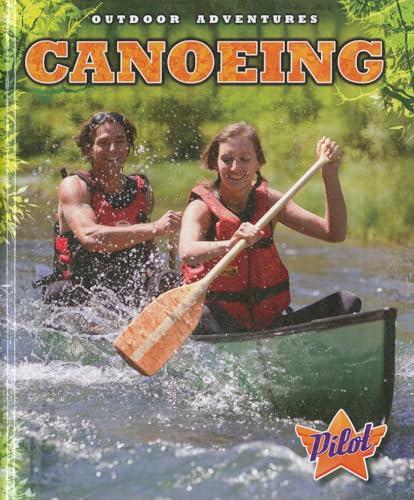 Canoeing (Pilot, Outdoor Adventures)