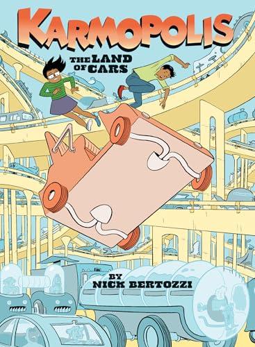 The Land of Cars (Karmopolis, Volume 1)