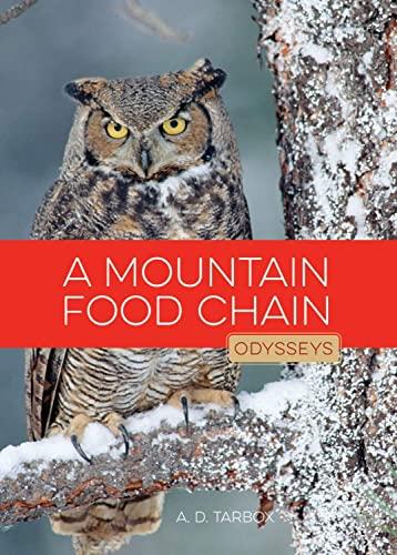 A Mountain Food Chain (Odysseys in Nature)
