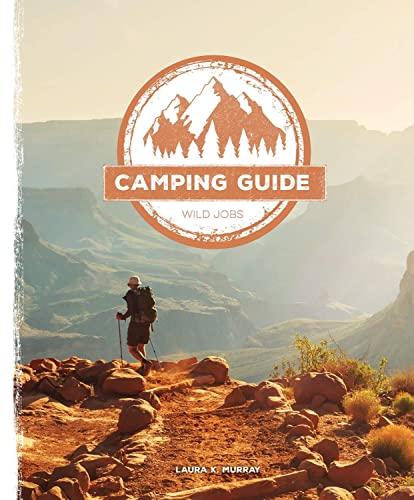 Camping Guide (Wild Jobs)