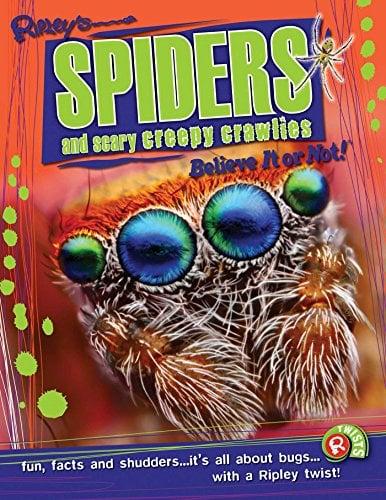 Spiders and Scary Creepy Crawlies (Ripley Twists)